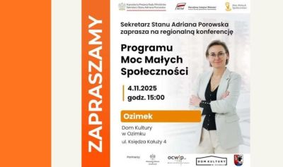 Zapraszamy na konferencję regionalną Moc małych społeczności w Ozimku